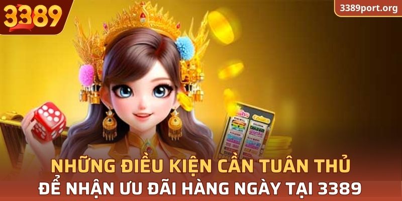 Điều kiện khi tham gia khuyến mãi hàng ngày 3389