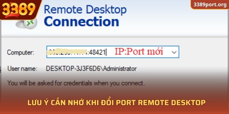 Lưu ý cần nhớ khi đổi Port Remote Desktop