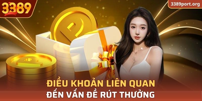 Thông tin giúp quá trình rút thưởng khuyến mãi nạp đầu 3389 dễ dàng