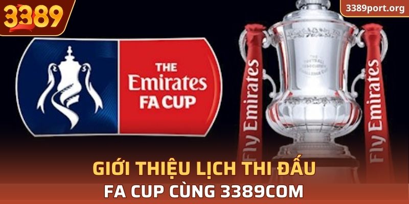 Thông tin về các giải đấu FA CUP bạn nên biết